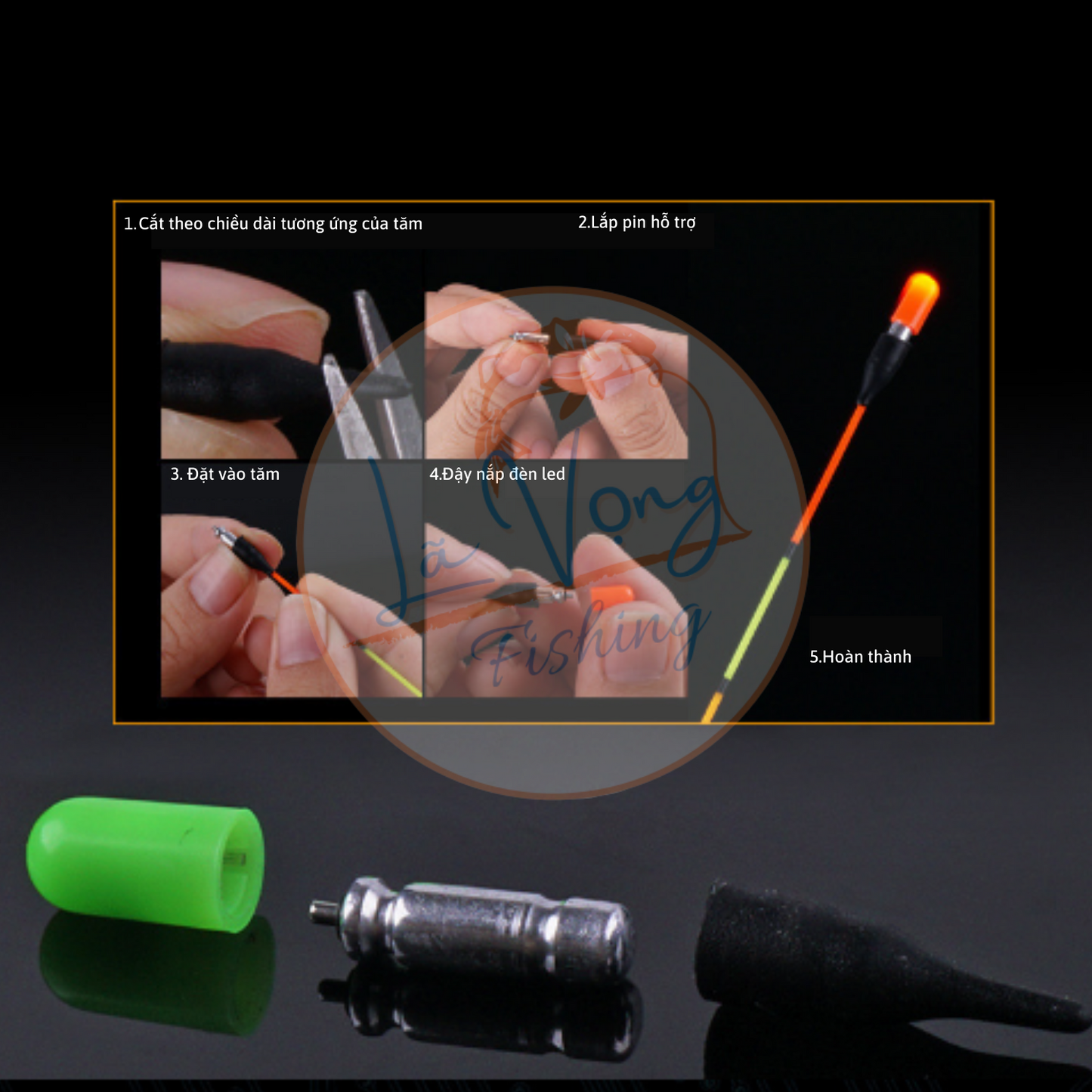 Đèn cài tăm phao ngày đêm - Lã Vọng Fishing